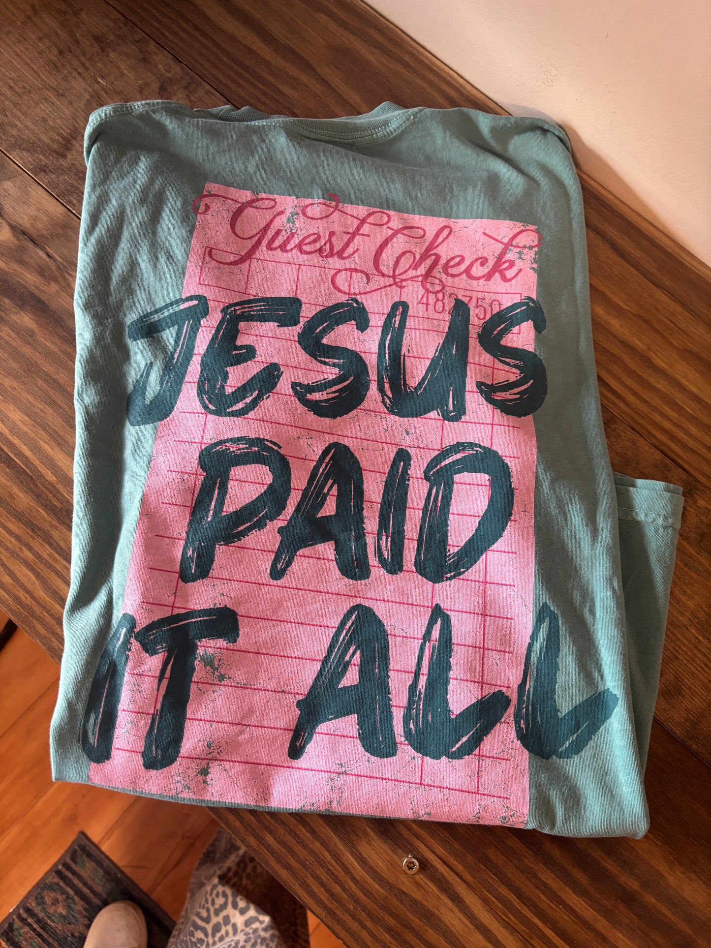 Jesus Paid Tee